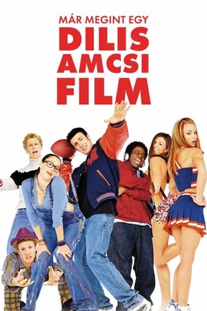 Már megint egy dilis amcsi film 2001