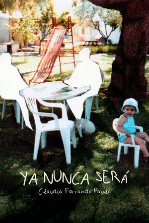 Ya nunca ser&aacute; (2026)