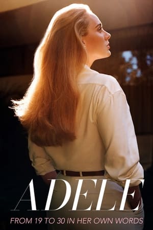 Poster Adele: From 19 to 30 - In Her Own Words (2021)