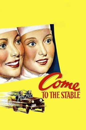 Poster Come to the Stable (1949)