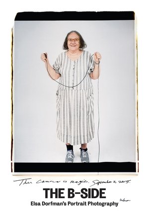 Assistir The B-Side: Elsa Dorfman's Portrait Photography Online Grátis