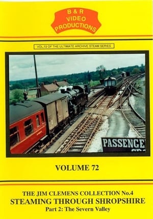 Poster Volume 72 - Steam Through Shropshire Part 2 - The Severn Valley 2024
