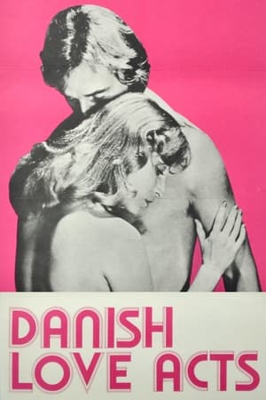 Poster Danish Love Acts (1974)