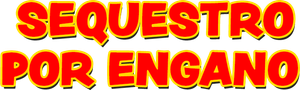 Sequestro por Engano