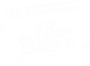 So Freakin Cheap
