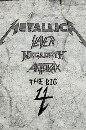 Metallica/Slayer/Megadeth/Anthrax: The Big 4 - Live in Gothenburg, Sweden> (2011>)