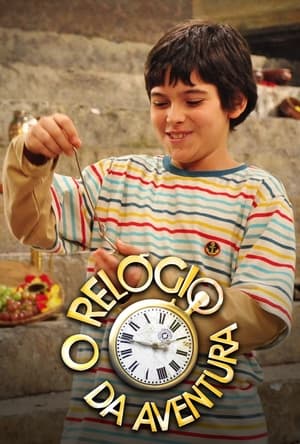Poster O Relógio da Aventura 1ος κύκλος Επεισόδιο 5 2011