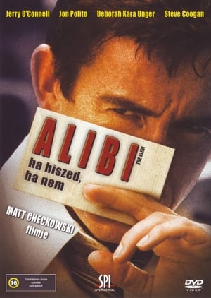 Poster Alibi - Ha hiszed, ha nem 2006