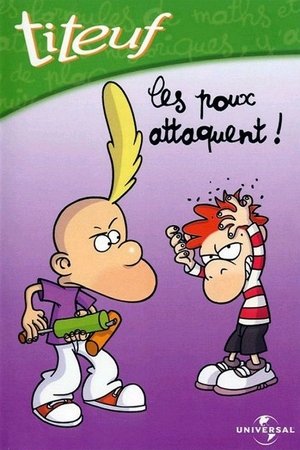 Poster Titeuf - Vol. 4 - Les poux attaquent ! (2001)