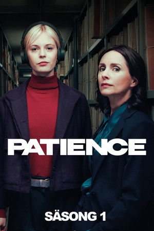 Patience: Säsong 1