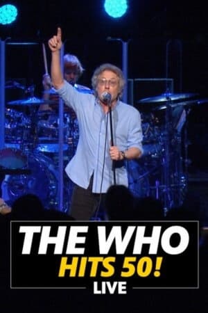 Poster The Who Hits 50! Live 2022