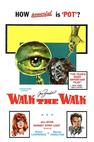 Walk the Walk film complet