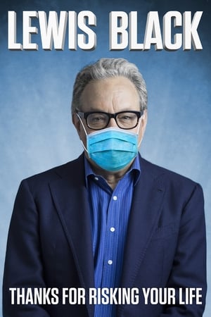 Poster Lewis Black: Thanks For Risking Your Life 2020