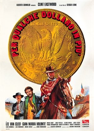 poster For a Few Dollars More