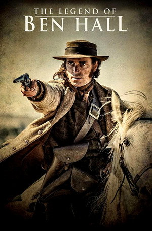 The Legend of Ben Hall
