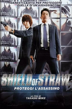 Poster Shield of Straw - Proteggi l'assassino 2013