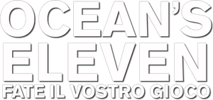 Ocean's Eleven - Fate il vostro gioco (2001) Streaming official logo