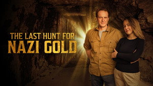 The Last Hunt for Nazi Gold