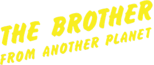 The Brother from Another Planet