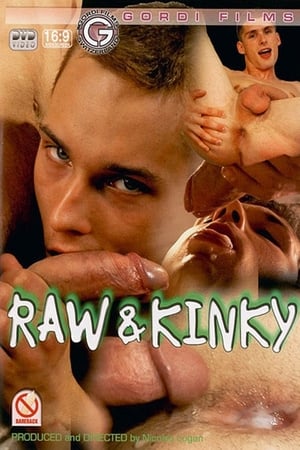 Raw & Kinky