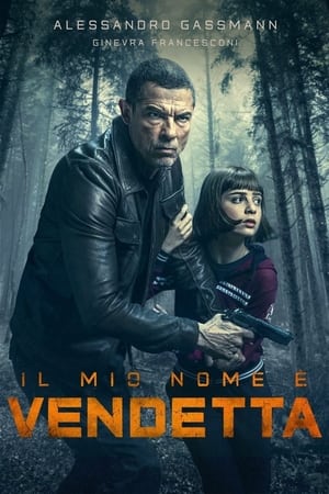 Poster My name is Vendetta 2022