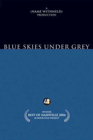 Blue Skies Under Grey