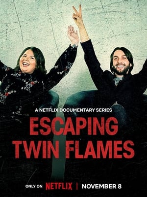 Escaping Twin Flames - الموسم الأول