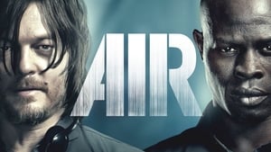 Air กู้วิกฤติโลกสุญญากาศ (2015) ดูหนังเอาชีวิตรอดในโลกอนาคต