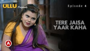 Tere Jaisa Yaar Kaha: 1×1