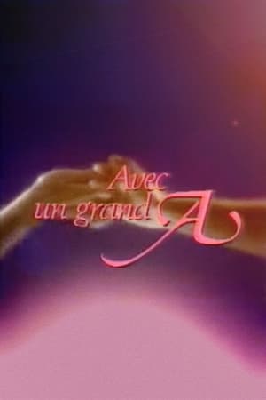 Avec un grand A 1. sezóna 34. epizoda 1996