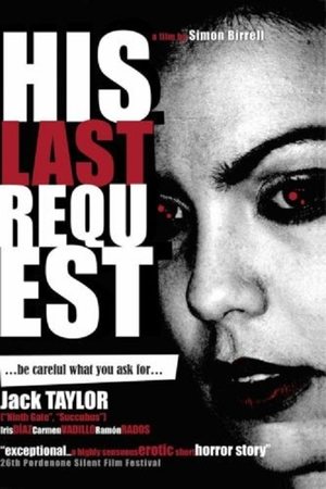 Poster His Last Request (2005)