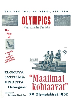 Image Maailmat kohtaavat: XV Olympiakisat Helsingissä 1952
