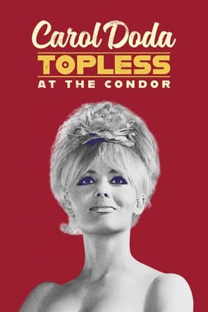 Poster Carol Doda Topless at the Condor 2024
