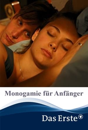 Poster Monogamie für Anfänger (2008)