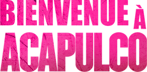 Welcome to Acapulco — Logos 2