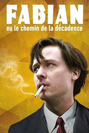 Poster Fabian ou le chemin de la décadence 2021