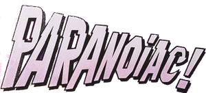 Paranoiac