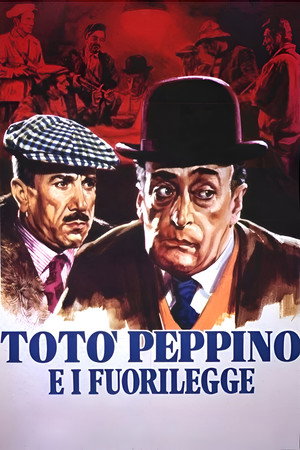Totò, Peppino e i fuorilegge