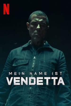 Mein Name ist Vendetta stream