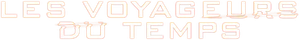 Les voyageurs du temps