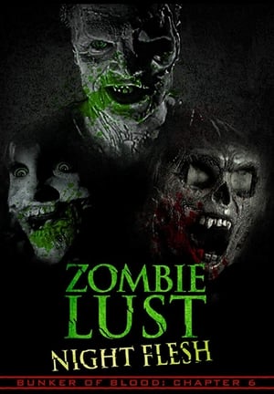 Zombie Lust: Night Flesh 2019