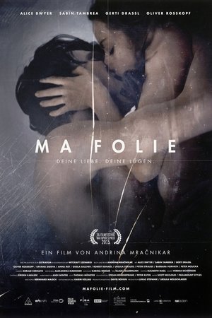 Image Ma Folie - Deine Liebe. Deine Lügen.