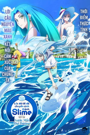 Image Lúc Đó Tôi Chuyển Sinh Thành Slime: Nước Mắt Đại Dương