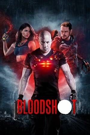 Bloodshot (2020) Torrent Dublado e Legendado - Poster
