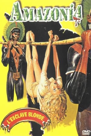 Poster Amazonia, l'esclave blonde 1985