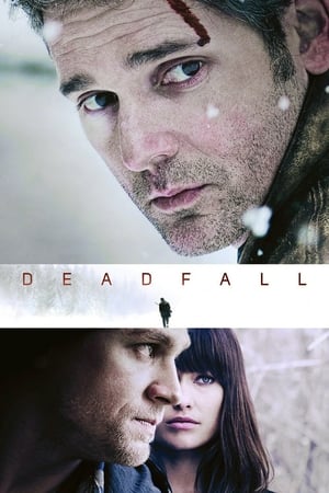 Poster Deadfall (2012)