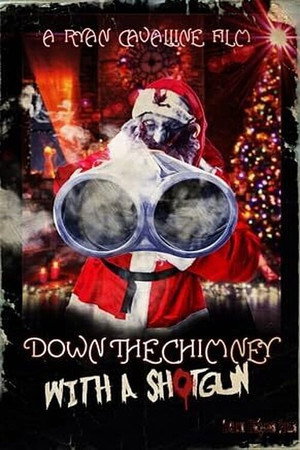 Down the Chimney with a Shotgun 3