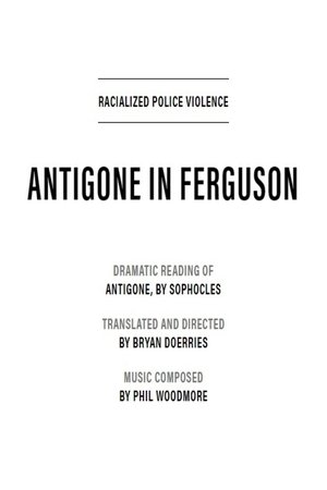 Poster Antigone in Ferguson (2020)