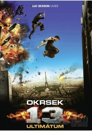 Okrsek 13: Ultimatum (2009)