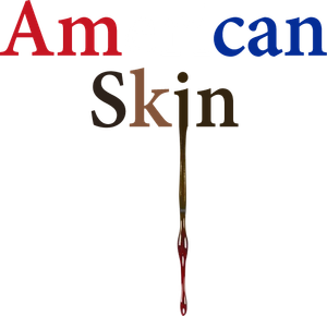 American Skin